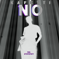 No (Prod. Aftertheparty)