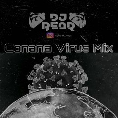 DJ BEAR - Conana Virus Mix