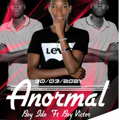 Boy Victor feat. Boy Ido - Anormal
