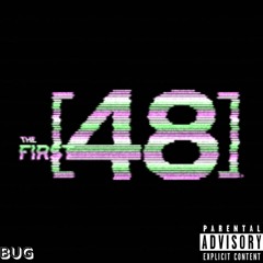 First 48 (Prod. by GD Beats)