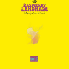 Raspberry Lemonade (Larry June Flow)