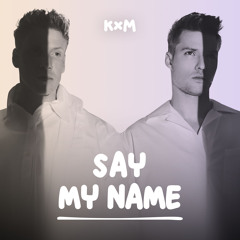 Say My Name
