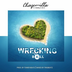 Wrecking Ball (feat. Bobby E.M.A)
