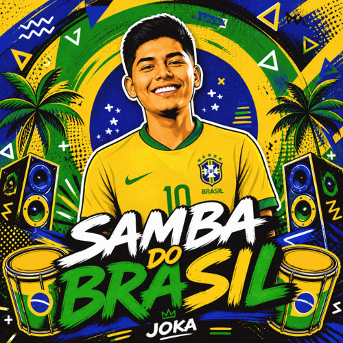 Stream Samba Do Brasil by JOKA | Listen online for free on SoundCloud