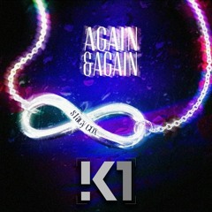 Again And Again - K1 & Stacy Cox REMIX