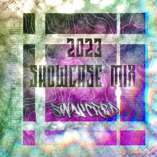 SWAYCRED 2023 SHOWCASE MIX