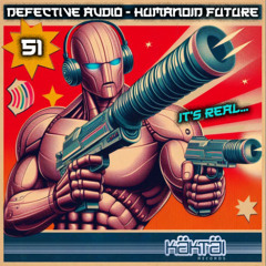 Defective Audio - Humanoid Future (sample)