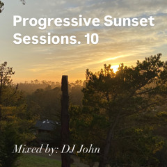 Progressive Sunset Sessions 10