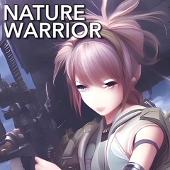 Nature Warrior