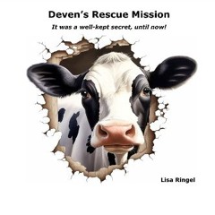 [PDF] 📖 Deven's Rescue Mission: It Was a Well-Kept Secret, Until Now! Read Book