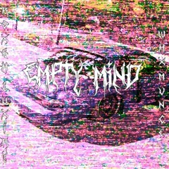 ROXSH LUXIRY, WHXMVNCE - Empty Mind (Slowed + Reverb) by Sokol