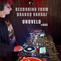 #003 UNDVELD