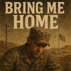 Bring Me Home (feat., Joe) V2