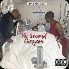 No Second Chances (Freestyle) (mastered)
