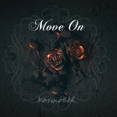 move on