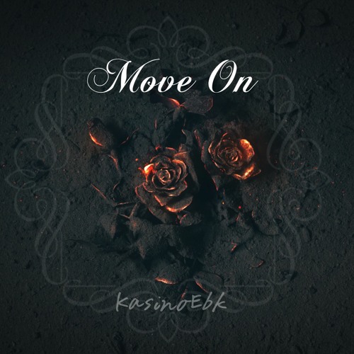 move on