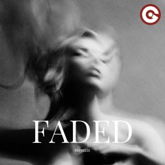 DEFREEZE - Faded