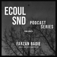 ECOUL SND Podcast Series - Farzan Badie