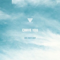 Flight Facilities - Crave You (Rye 2024 Edit)