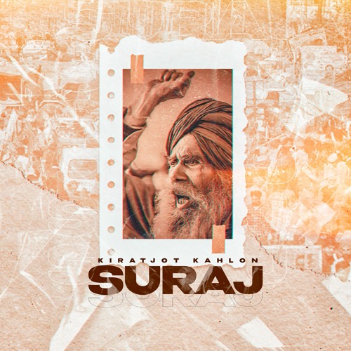 Stream Suraj - Kiratjot Kahlon (Sant Ram Udasi) by Chobbar Unit | Listen  online for free on SoundCloud