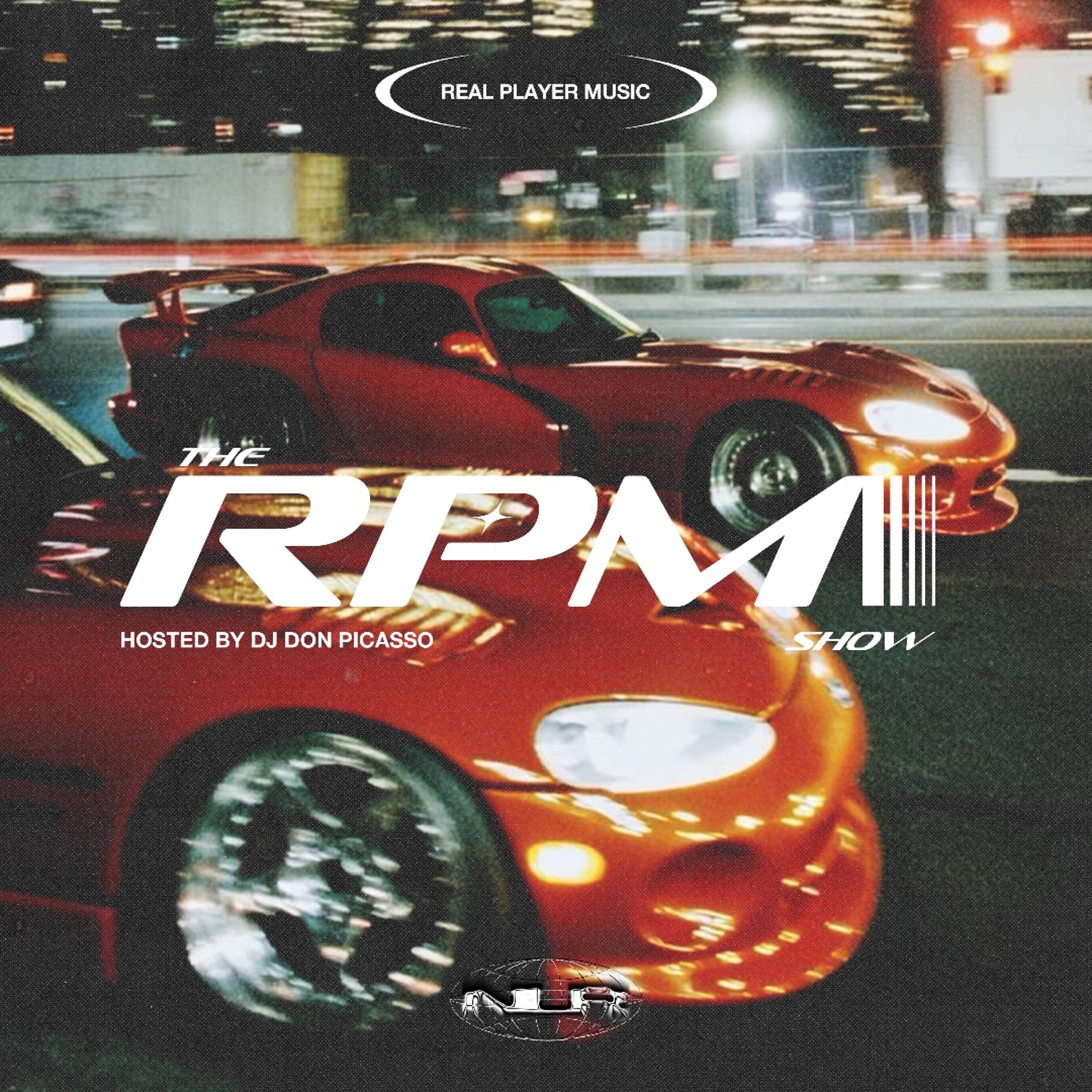 The RPM Show Episode 26 Hosted by DJ DON PICASSO episode artwork