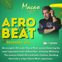 JM Grana Presents Afro Beat (December 2023)