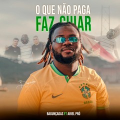 O QUE NÃO PAGA É O QUE FAZ CUYAR - Bagunçadas ft Ariel Pro - AfroHouse Angola 2024