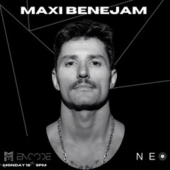 Maxi Benejam - NEO ep 6