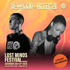 LOST MINDS 2025 - D-WILLZ V CHCR - HARD MINDS STAGE