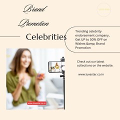 Brand Promotion from Celebrities