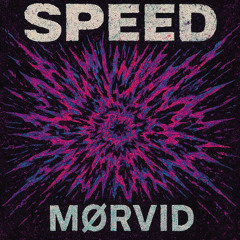 MØRVID - speed (free DL)