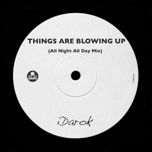 Things Are Blowing Up