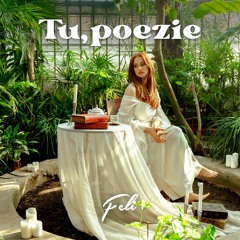 Feli - Tu, Poezie