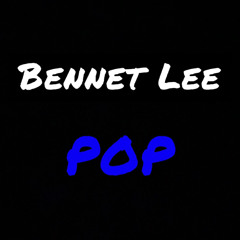 Bennet Lee - POP
