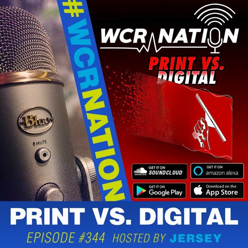 Print Vs. Digital | WCR Nation Ep. 344  | A Window Cleaning Podcast