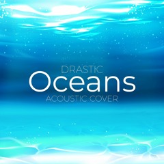 Oceans (Acoustic Cover)