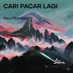 Cari Pacar Lagi (feat. Naura Putri)