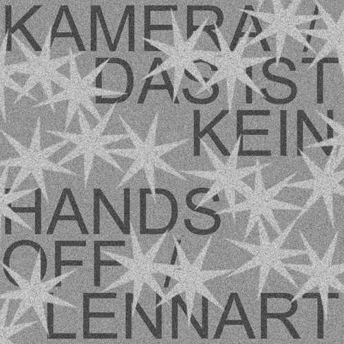 Hands Off / Lennart - Kamera