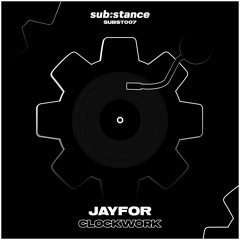 Jayfor - Clockwork EP [OUT NOW]