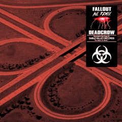 Deadcrow - Fallout (Gunpoint Remix)
