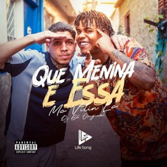 QUE MENINA É ESSA - MC VITIN LC | DJ BK ORIGINAL
