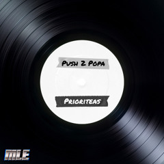 Push 2 Popa (MLE Bootleg)