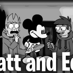 Fnf Happy but Matt and Edd sing it