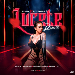LUCETE RMX (feat. El Zeta, Don Pablo Mures, Ladele OTM & Elty)