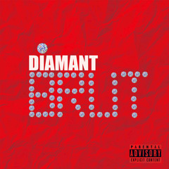 DIAMANT BRUT  -  [prod. pieruun]