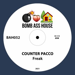 💣🍑🏠 OFFICIAL: Counter Pacco - Freak [BAH052]
