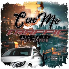 Cew Mo Feat. Fitz Taylor - Traffic