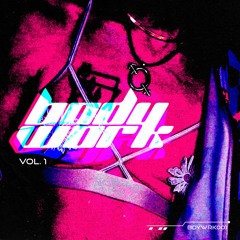 Bodywork Vol. 1 (Preview)