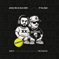 If You Said [FREE DOWNLOAD]