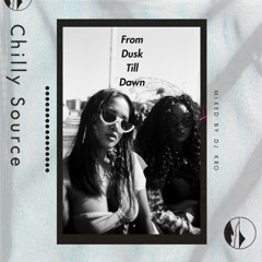 From Dusk Till Dawn  - DOPE HIPHOP & 日本語ラップMIX -